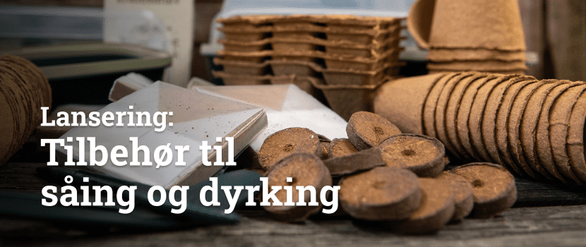 Nytt tilbehør til såing og dyrkning